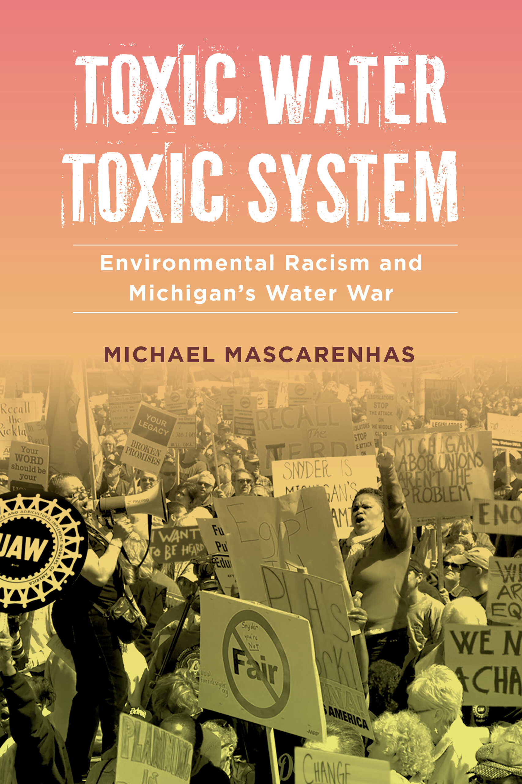 A cover of the book Toxic Water, Toxic System by Michael Mascarenhas.